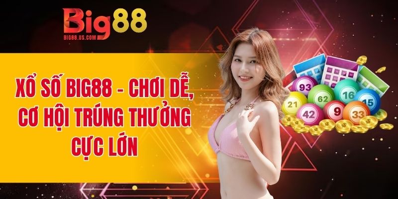 Xổ số Big88